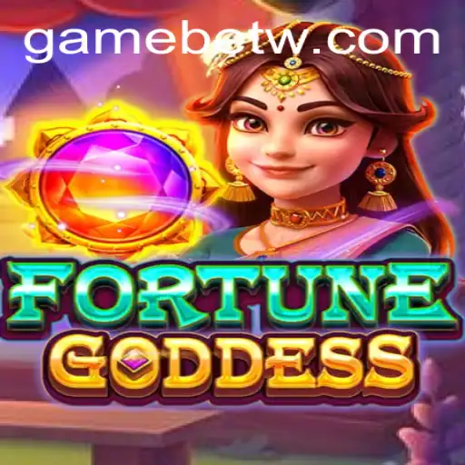 Exploring the World of FORTUNEGODDESS: A Comprehensive Guide