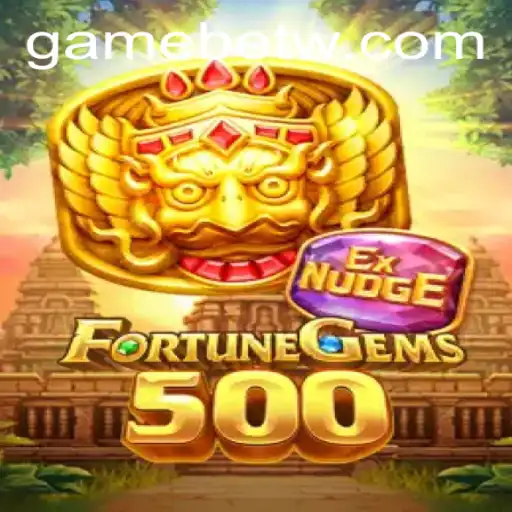 Exploring the Thrilling World of FortuneGems500: A Modern Gaming Adventure